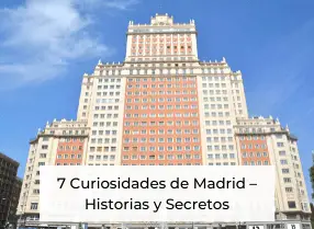 curiosidades de Madrid